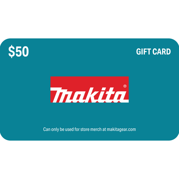 Makita Gear Gift Cards