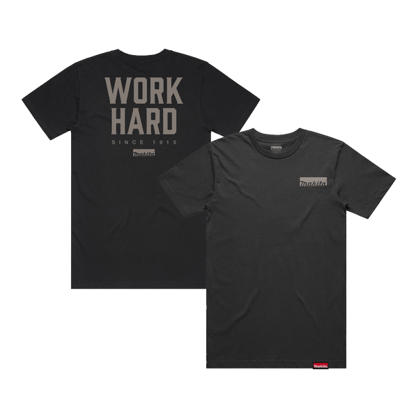 Work Hard Makita T-Shirt